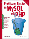 Praktischer Einstieg in MySQL mit PHP